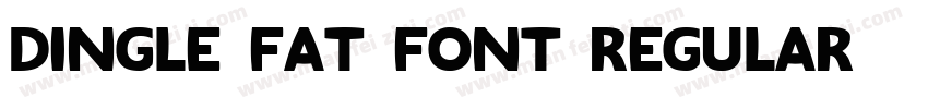 Dingle Fat Font Regular字体转换